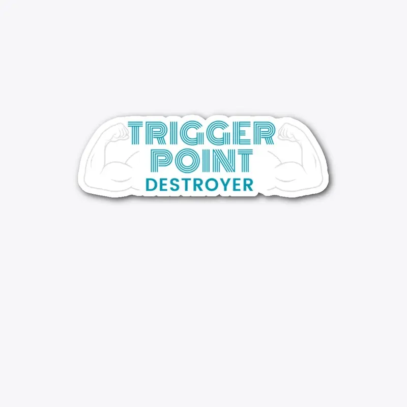 Trigger Point Destroyer, Massage Therapy